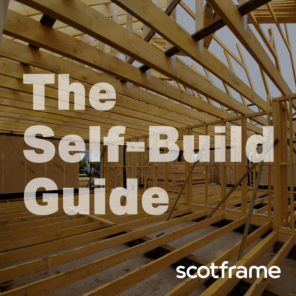 Scotframe Self Build Guide